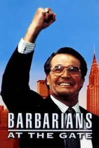 فیلم Barbarians at the Gate – 1993